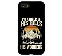 Carcasa para iPhone SE (2020) / 7/8 I'm A Hiker of His Hills and A Witness of His Wonders