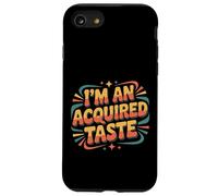 Carcasa para iPhone SE (2020) / 7/8 I'm An Acquired Taste Sabor de Personalidad audaz |-