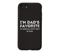 Carcasa para iPhone SE (2020) / 7/8 I'm Dad'S Favorite That's What He Said Funny Sibling