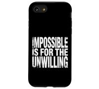 Carcasa para iPhone SE (2020) / 7/8 Impossible Is For The Unwilling Resilient Motivation -