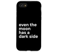 Carcasa para iPhone SE (2020) / 7/8 Incluso la Luna Tiene un Lado Oscuro Boho Espiritual Bruja Estética