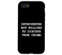 Carcasa para iPhone SE (2020) / 7/8 Introvertido Pero dispuesto a discutir el Programa de asesinatos de crímenes Reales