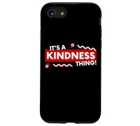 Carcasa para iPhone SE (2020) / 7/8 Its a Kindness Thing Nice Kind Compassion Empathy Positivity