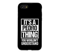 Carcasa para iPhone SE (2020) / 7/8 It's A Pedro Thing You Wouldn't Understand