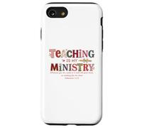 Carcasa para iPhone SE (2020) / 7/8 La enseñanza es mi Ministerio Christian Faith Colosenses 3:23