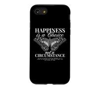 Carcasa para iPhone SE (2020) / 7/8 La Felicidad es una elección, no una circunstancia Motivación Consciente