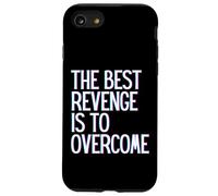Carcasa para iPhone SE (2020) / 7/8 La Mejor Venganza es superar Ganar Prosperar Crecer Aprender en Vivo