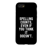 Carcasa para iPhone SE (2020) / 7/8 la ortografía Cuenta Incluso si Crees Que no es Ingenioso