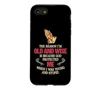 Carcasa para iPhone SE (2020) / 7/8 La razón por la Que Soy Viejo y Sabio es Porque Dios me protegió
