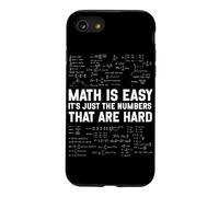 Carcasa para iPhone SE (2020) / 7/8 Las matemáticas Son fáciles, los números Son difíciles y Divertido Profesor de álgebra de matemáticas