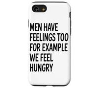 Carcasa para iPhone SE (2020) / 7/8 Los Hombres También Sentimos Que Nosotros Sentimos Hambre
