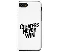 Carcasa para iPhone SE (2020) / 7/8 Los tramposos Nunca ganan una Cita Motivacional para los Amantes de la Vida