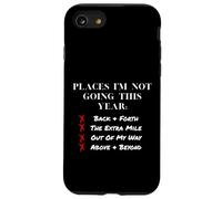 Carcasa para iPhone SE (2020) / 7/8 Lugares a los Que no voy Este año Límites Diseño de autocuidado