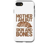 Carcasa para iPhone SE (2020) / 7/8 Madre I Am But Skin and Bones Funny Dachshund Salchicha Perro