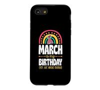 Carcasa para iPhone SE (2020) / 7/8 Marzo es mi cumpleaños, sí, Todo el Mes, Boho Rainbow