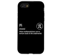 Carcasa para iPhone SE (2020) / 7/8 Matemático Inframundo Broma Matemáticas Tortura Definición Pi Day