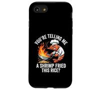 Carcasa para iPhone SE (2020) / 7/8 ¿Me estás Diciendo camarones fritos con Este arroz? Chef