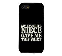 Carcasa para iPhone SE (2020) / 7/8 Mi Sobrina Favorita DIO Este Dicho Divertido