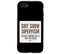 Carcasa para iPhone SE (2020) / 7/8 Mierda Mostrar Supervisor Alguien Divertido Gerente Sarcástico Cita