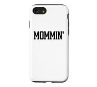 Carcasa para iPhone SE (2020) / 7/8 Mommin Aint Easy Boy Mom Life Mama Funny Mom Club Cool Moms