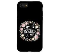 Carcasa para iPhone SE (2020) / 7/8 My Ex Is Scared of Me Venganza por ruptura -