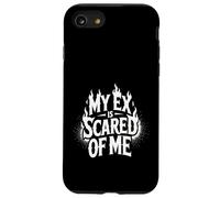 Carcasa para iPhone SE (2020) / 7/8 My Ex Is Scared of Me Venganza por ruptura -