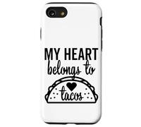 Carcasa para iPhone SE (2020) / 7/8 My Heart Belongs To Tacos Graphic Día de San Valentín Amor