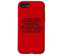 Carcasa para iPhone SE (2020) / 7/8 Necesito Nuevas teorías de conspiración Porque mis Viejas se hicieron Realidad