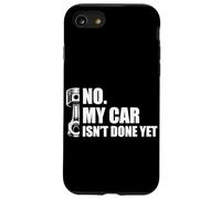 Carcasa para iPhone SE (2020) / 7/8 No, mi Coche aún no está Listo Car Lover Mechanic Garage Car Guy