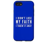 Carcasa para iPhone SE (2020) / 7/8 No perdí mi fe Ateísmo Ateísmo Humanista Secular