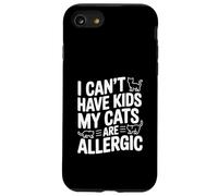 Carcasa para iPhone SE (2020) / 7/8 No Puedo Tener Hijos, mis Gatos Son alérgicos, Divertido Amante de los Gatos