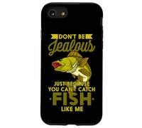 Carcasa para iPhone SE (2020) / 7/8 No Seas Celoso Solo Porque no Puedes Pescar Peces como yo
