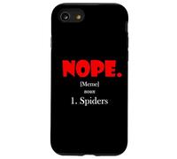 Carcasa para iPhone SE (2020) / 7/8 Nope Meme Definition Anti Spiders Funny Arachnophobia Spider