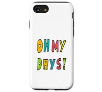 Carcasa para iPhone SE (2020) / 7/8 ¡Oh Mis Días!