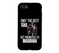 Carcasa para iPhone SE (2020) / 7/8 Only The Best Tias - Ascendido a Madrina 2026