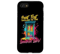 Carcasa para iPhone SE (2020) / 7/8 Paint First Explain TO The Landlord Later