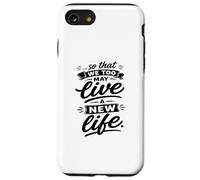 Carcasa para iPhone SE (2020) / 7/8 para Que Nosotros también podamos Vivir un Nuevo Verso de Vida Fiel