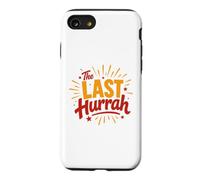 Carcasa para iPhone SE (2020) / 7/8 Party Celebration Friends Weekend Humor The Last Hurrah