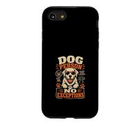 Carcasa para iPhone SE (2020) / 7/8 Persona de Perros Sin Excepciones Divertido