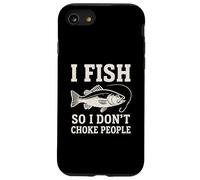 Carcasa para iPhone SE (2020) / 7/8 Pescado así Que no estrangulo a la Gente Pesca Divertida Diciendo Pescadores