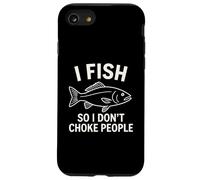 Carcasa para iPhone SE (2020) / 7/8 Pescado así Que no estrangulo a la Gente Pesca Divertida Diciendo Pescadores