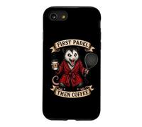 Carcasa para iPhone SE (2020) / 7/8 «Primero Pádel, Luego Café», Dice La Zarigüeya