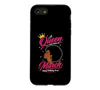 Carcasa para iPhone SE (2020) / 7/8 Queen nació en Marzo, diseño de cumpleaños de Mujer Afro