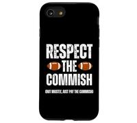 Carcasa para iPhone SE (2020) / 7/8 Respect The Commish Funny Fantasy Football Commissioner
