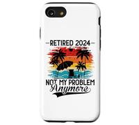 Carcasa para iPhone SE (2020) / 7/8 Retired 2024 Not My Problem Anymore - Funny Retirement 2024