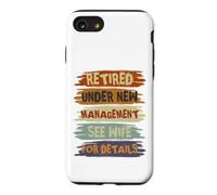 Carcasa para iPhone SE (2020) / 7/8 Retired Under New Management See Wife For Details Retirement