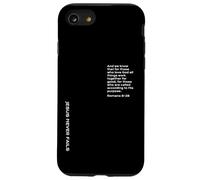 Carcasa para iPhone SE (2020) / 7/8 Romanos 8 Versículo 28, Fe única, Bueno es Dios, Cristiano