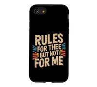 Carcasa para iPhone SE (2020) / 7/8 Rules For Thee But Not For Me Consejos de expresión -