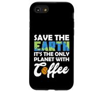 Carcasa para iPhone SE (2020) / 7/8 Save Earth The Only Planet with Coffee Earth Day