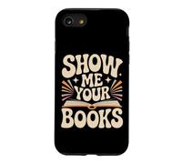 Carcasa para iPhone SE (2020) / 7/8 Show Me Your Books Ratón de Bbiblioteca Lectura de Libros